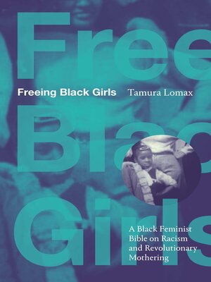 cover image of Freeing Black Girls